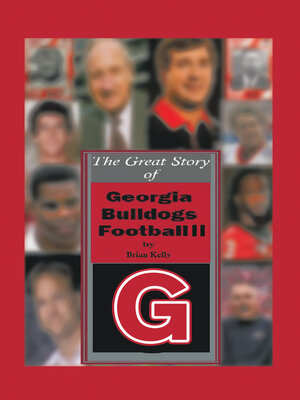 cover image of The Great Story of  Georgia Bulldogs Football Ii